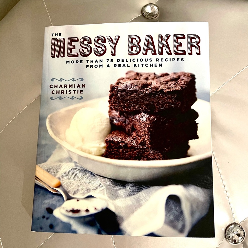 Brand new NWT The Messy Baker Cookbook